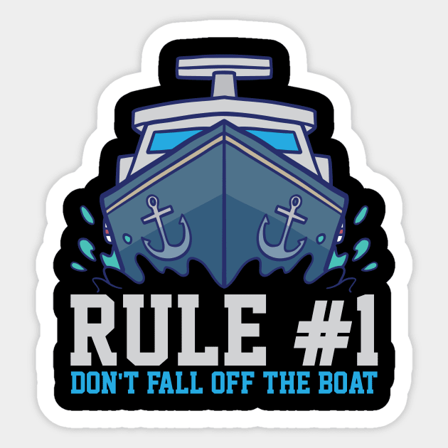 Boat Rule Sticker by KAWAIITEE